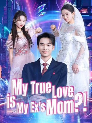 My True Love is My Ex’s Mom
